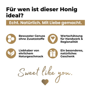 Dieser Honig ist für dich gemacht